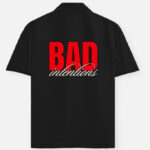 "BAD INTENTIONS" Oversized Shirt